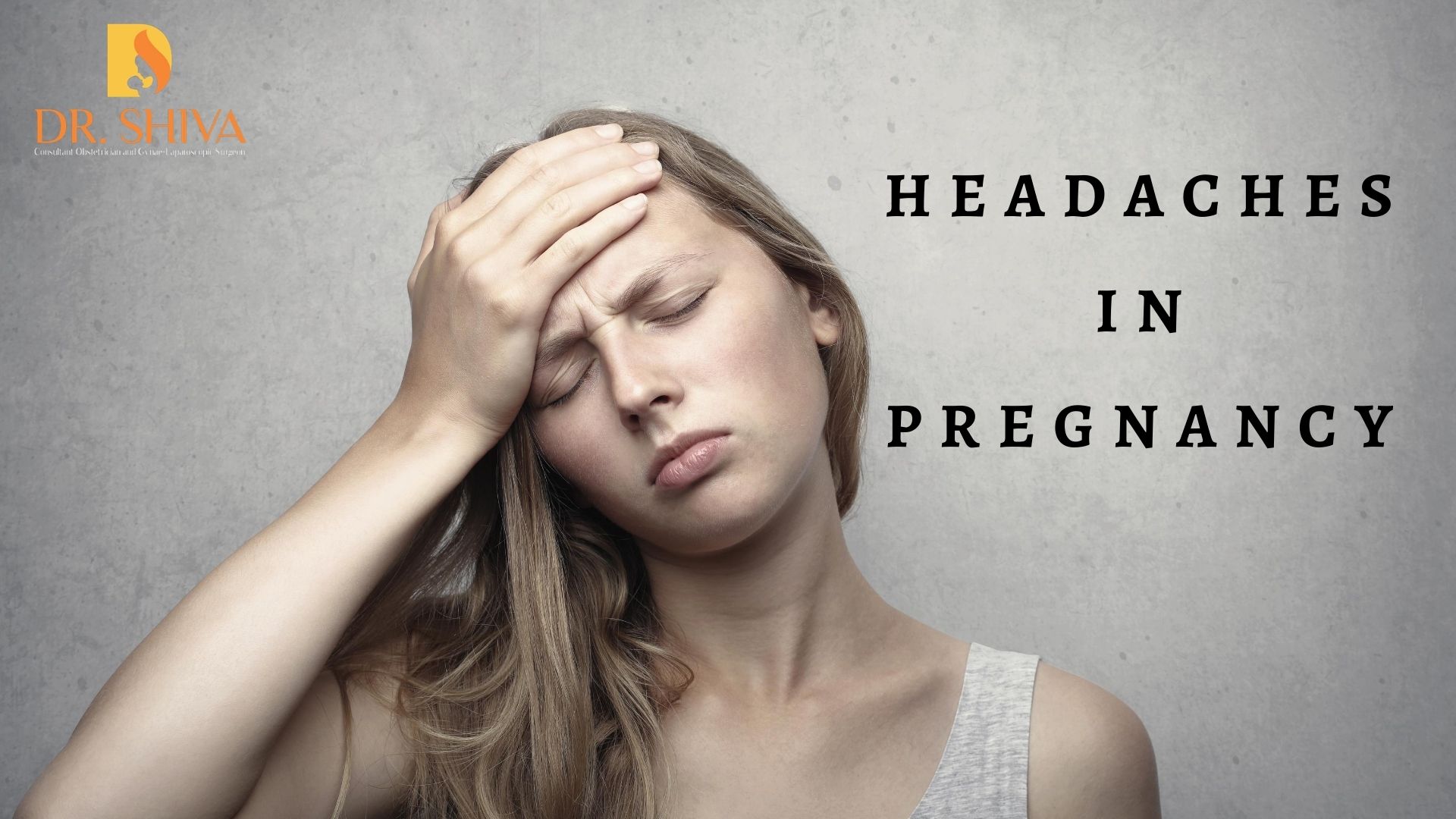 Headaches in pregnancy