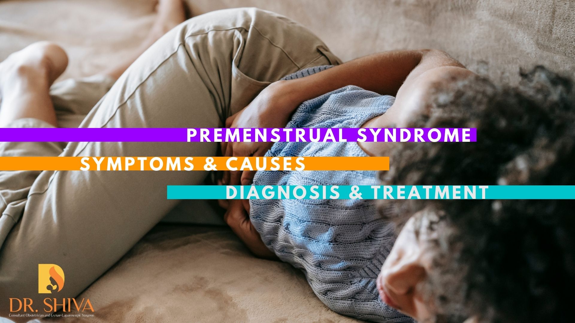 PMS – Premenstrual Syndrome