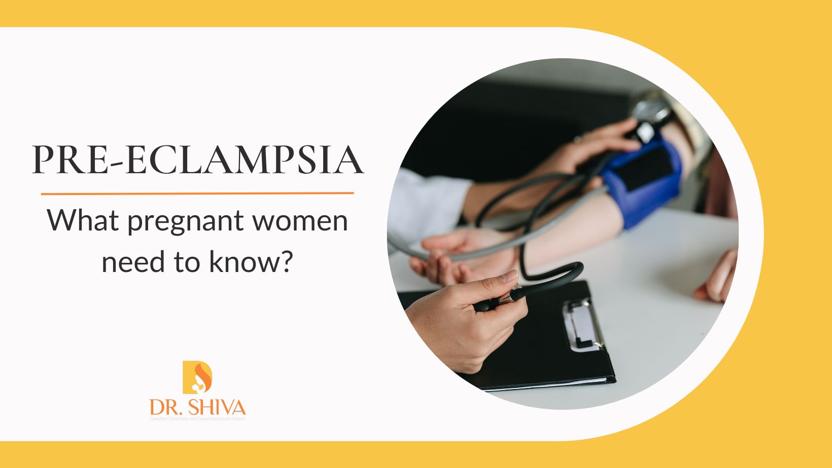Pre-eclampsia: What Pregnant Women Need to Know