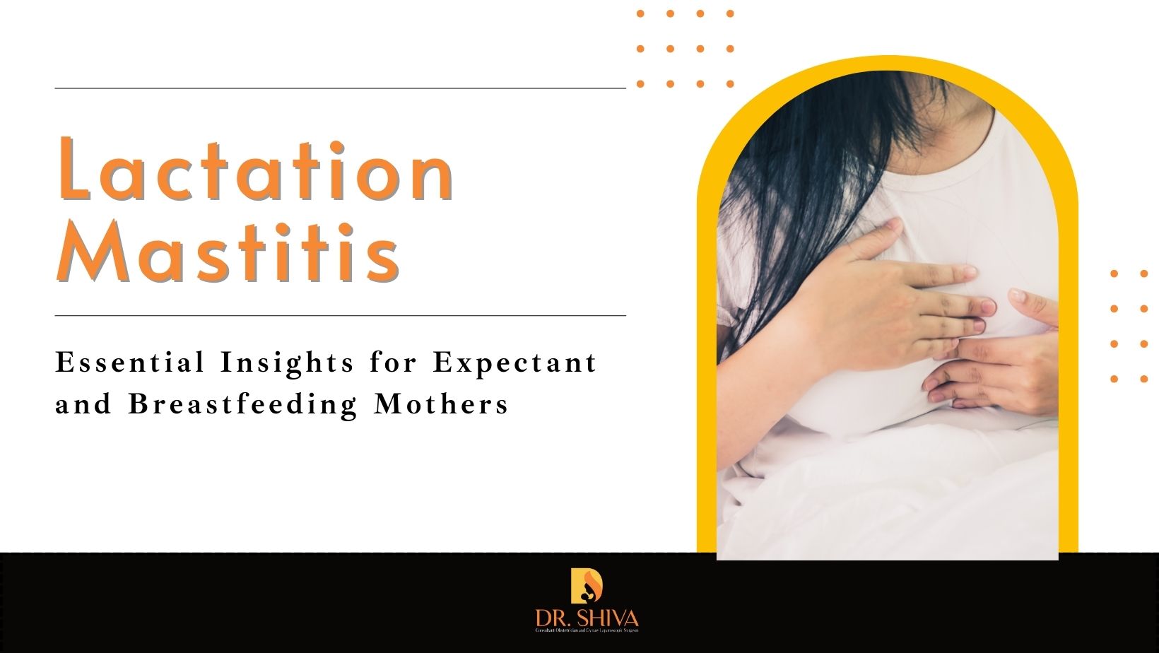 Mastitis - Symptoms, Treatment & Causes