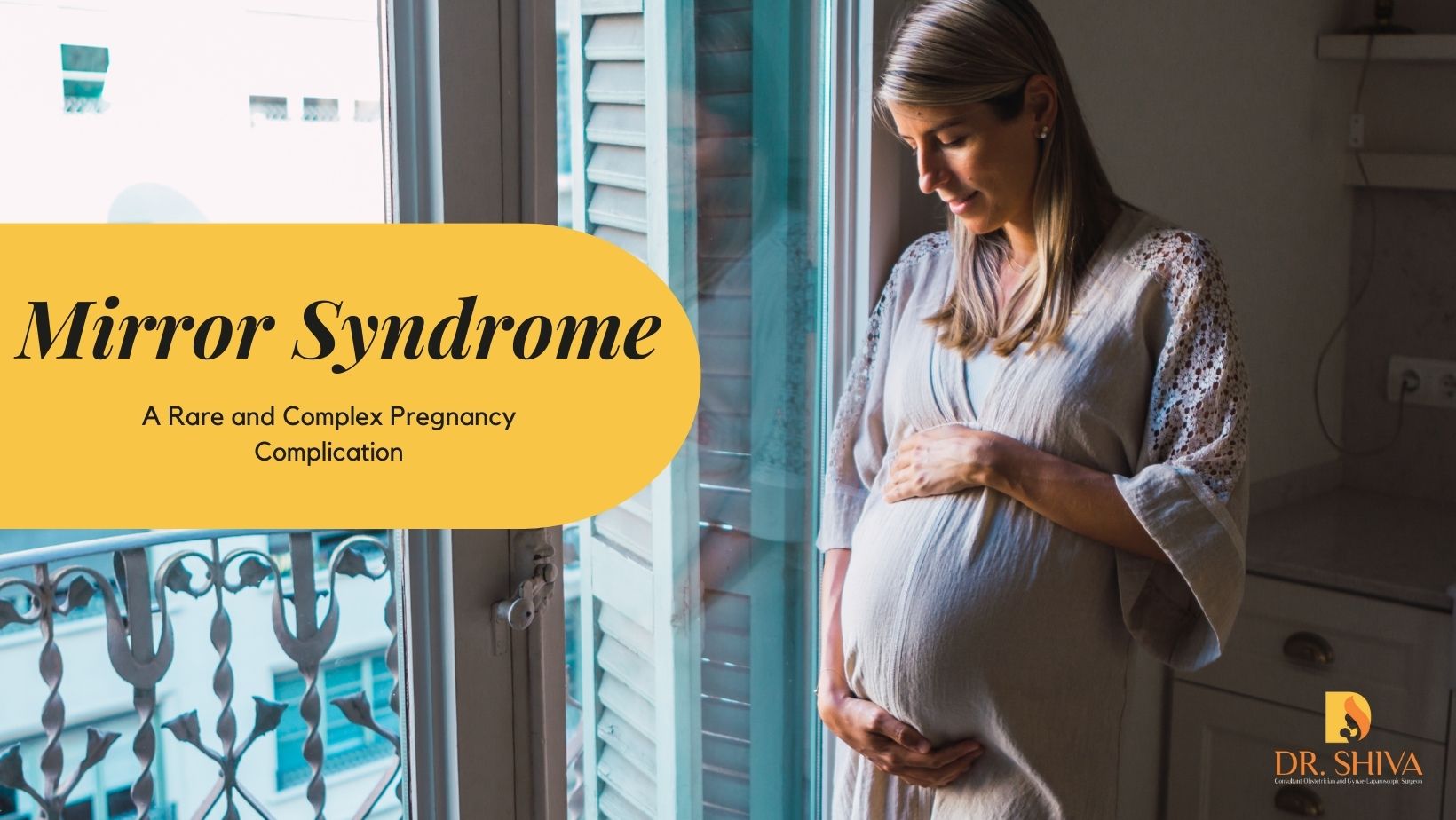 Mirror Syndrome: A Rare and Complex Pregnancy Complication